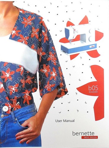 Bernette b05 instruction - b05,